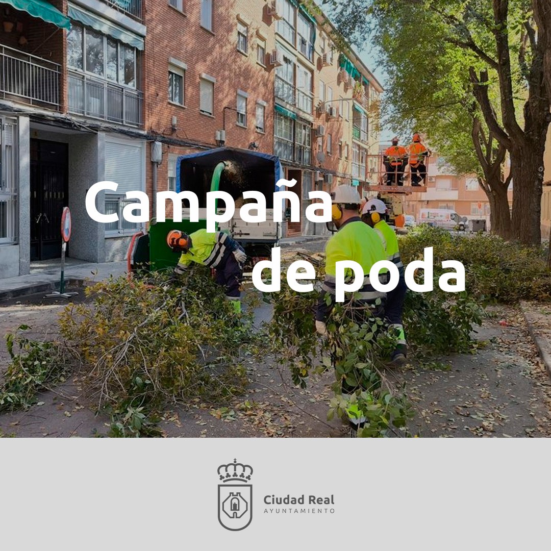 Campaña de Poda en Ciudad Real